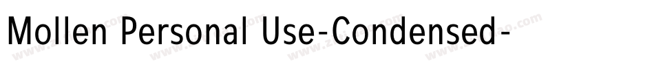 Mollen Personal Use-Condensed字体转换